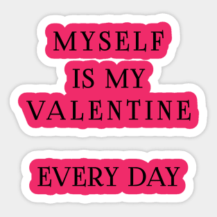 Valentine t shirt Sticker